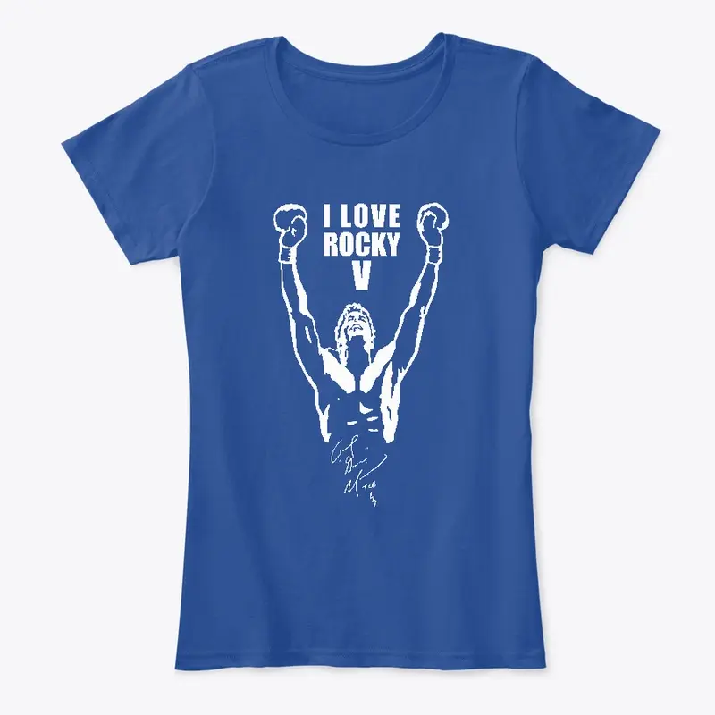 "I love Rocky V" Lady Tee