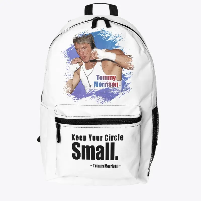 "Keep your circle small" Backpack