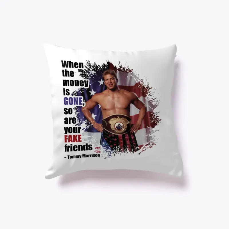 "When the money is gone" Light Pillow