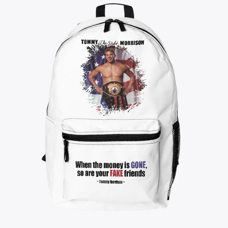 "When the money is gone" Light Backpack