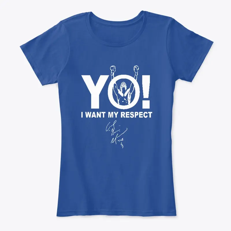 "YO! I want my respect" Lady Tee