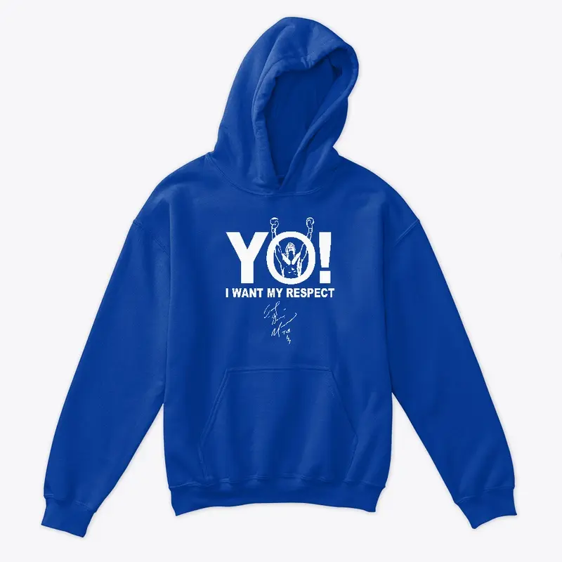 "YO! I want my respect" Kid Hoodie